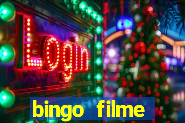 bingo filme completo dublado